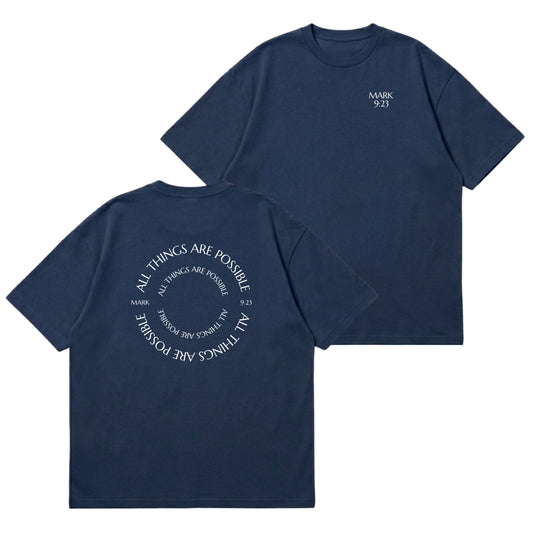 All Things Are Possible – Premium Oversized T-Shirt