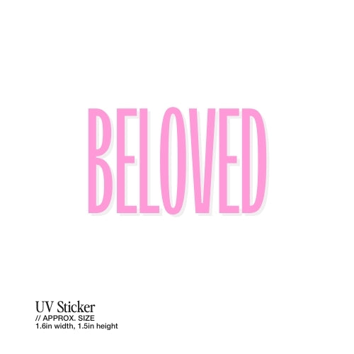 Beloved – UV Waterproof Sticker