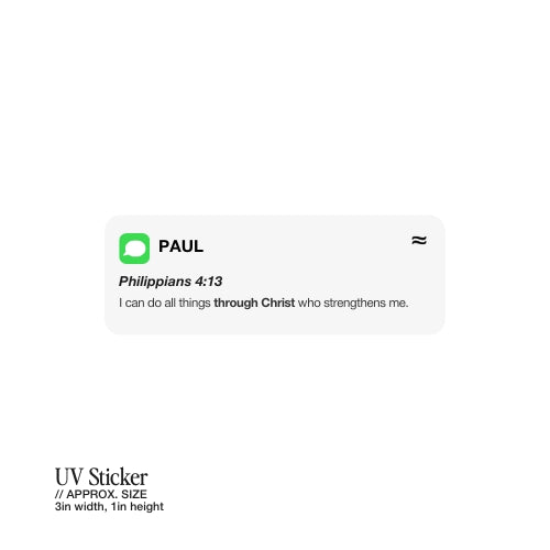 Philippians 4:13 – UV Waterproof Sticker
