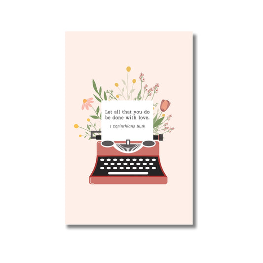 Do Everything In Love 1 Corinthians 16:14 - 4x6 Pink Postcard