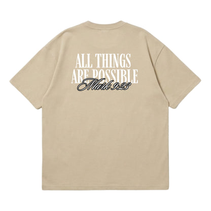 All Things Are Possible – Premium Oversized T-Shirt