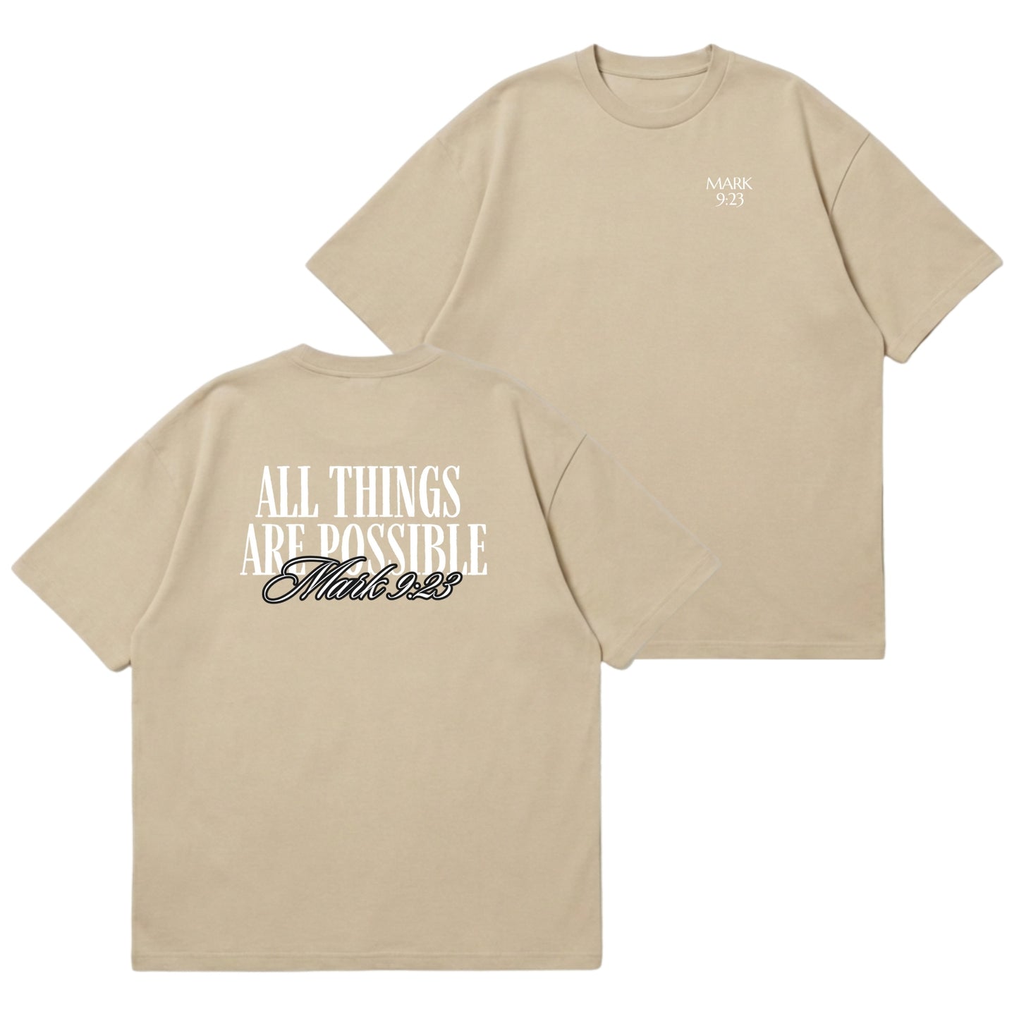 All Things Are Possible – Premium Oversized T-Shirt
