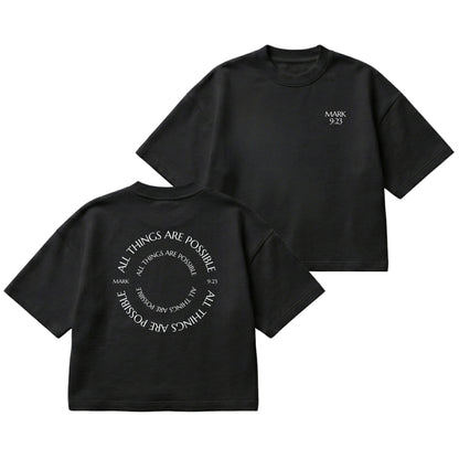 All Things Are Possible – Boxy Cropped Shirt