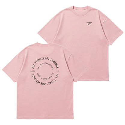 All Things Are Possible – Premium Oversized T-Shirt