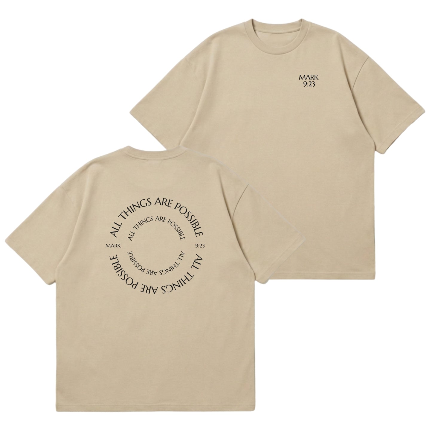 All Things Are Possible – Premium Oversized T-Shirt