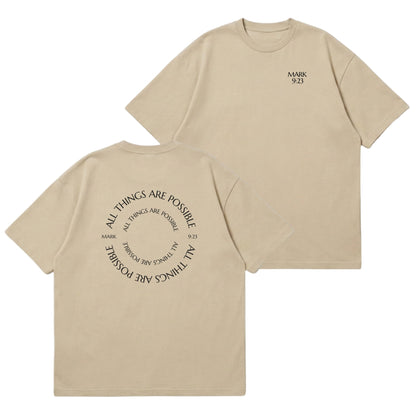 All Things Are Possible – Premium Oversized T-Shirt