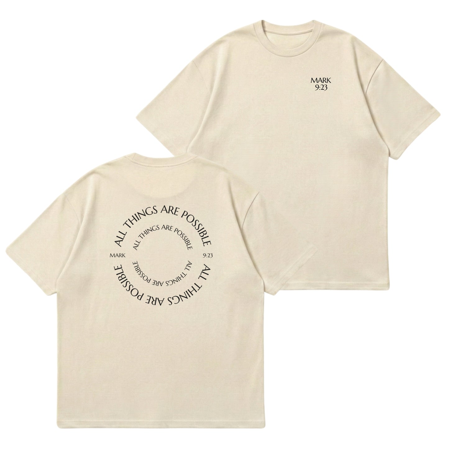 All Things Are Possible – Premium Oversized T-Shirt