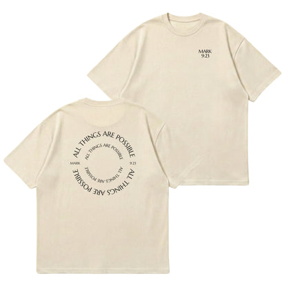All Things Are Possible – Premium Oversized T-Shirt
