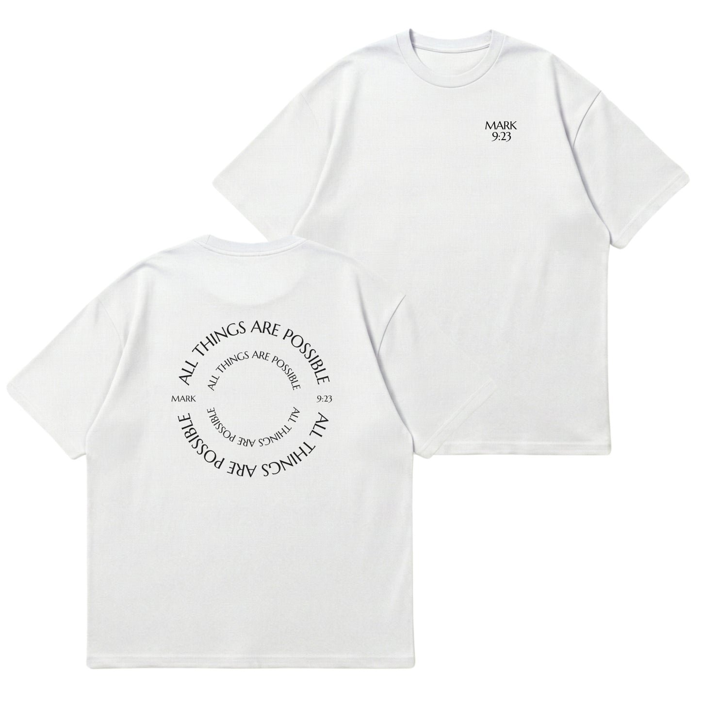 All Things Are Possible – Premium Oversized T-Shirt