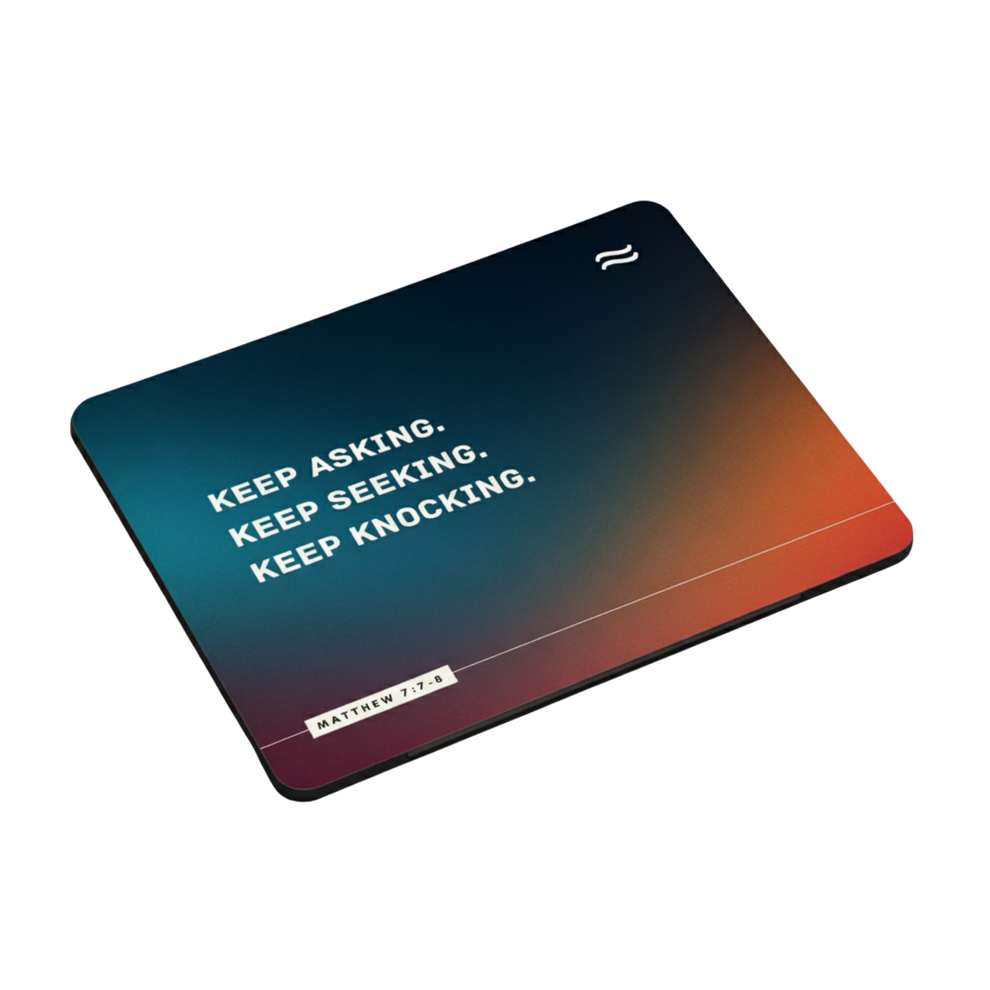 Ask, Seek, Knock  Mousepad