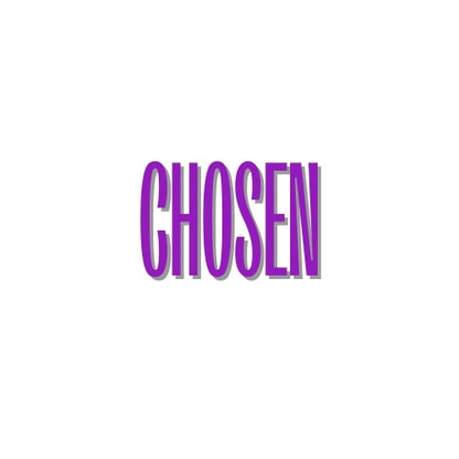 Chosen – UV Waterproof Sticker
