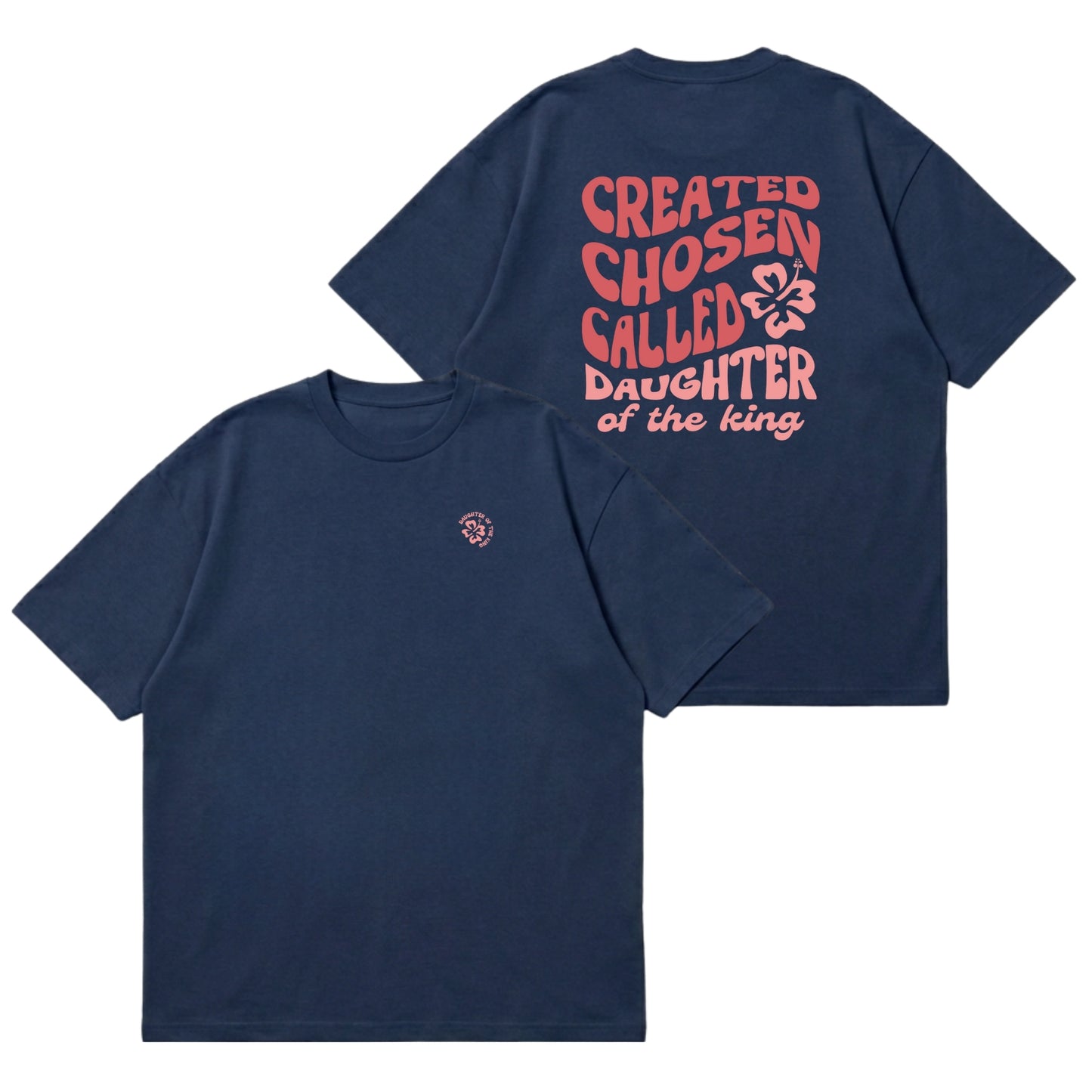 Daughter of The King – Premium Oversized T-Shirt