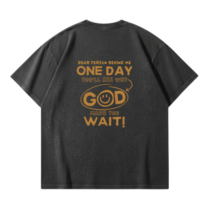Dear Person Behind Me – Vintage Washed T-Shirt