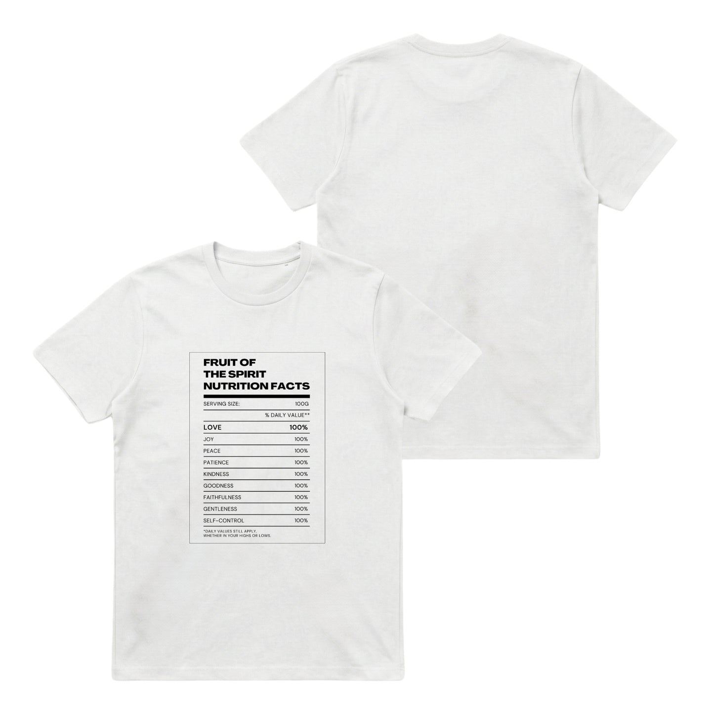 Fruit of the Spirit Nutrition Facts – Classic T-Shirt