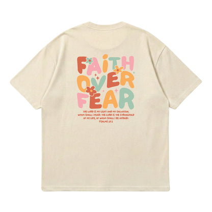 Faith Over Fear – Premium Oversized T-Shirt
