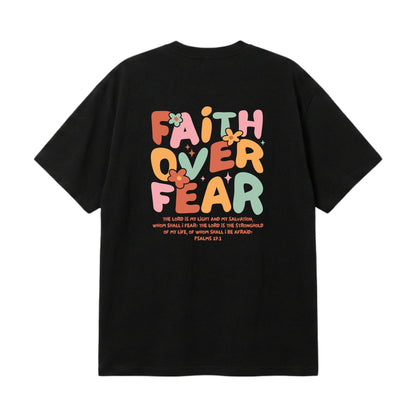 Faith Over Fear – Premium Oversized T-Shirt