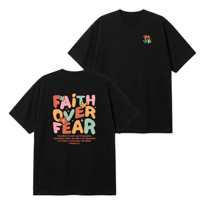 Faith Over Fear – Premium Oversized T-Shirt