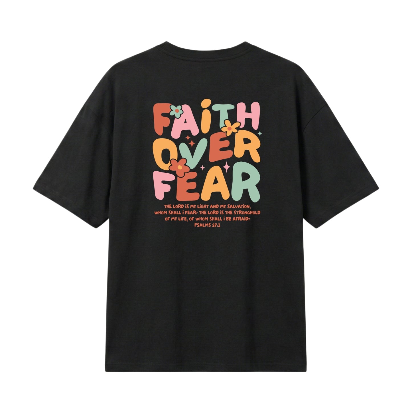 Faith Over Fear – Lightweight Oversized T-Shirt