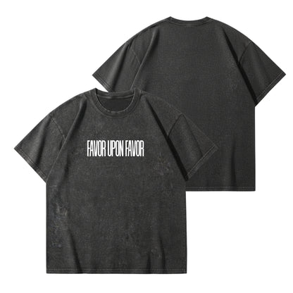 Favor Upon Favor –  Vintage Washed T-Shirt