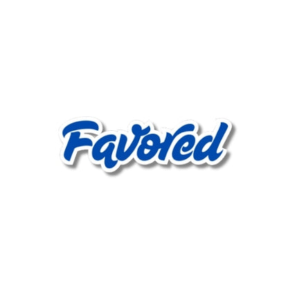 Favored – Waterproof Sticker