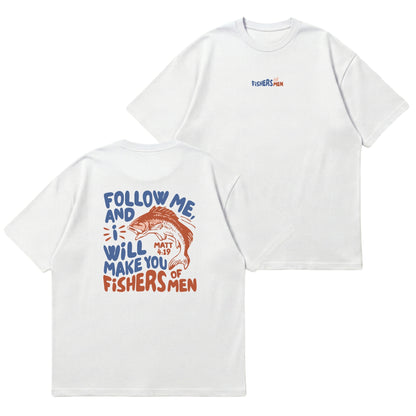 Fishers of Men – Premium Oversized T-Shirt