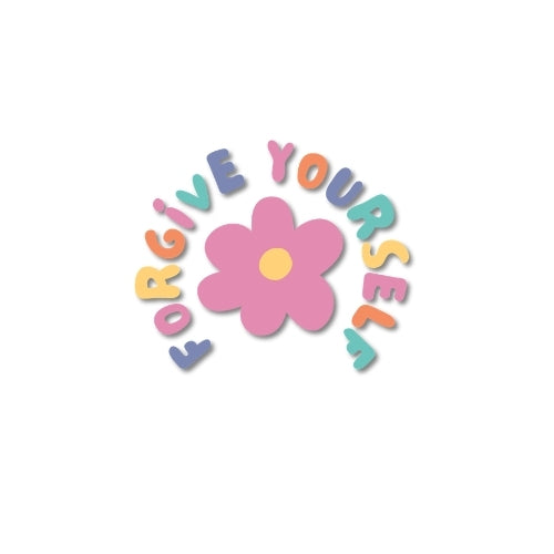 Forgive Yourself – UV Waterproof Sticker