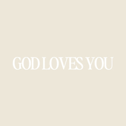 God Loves You – UV Waterproof Sticker
