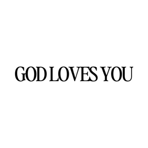 God Loves You – UV Waterproof Sticker