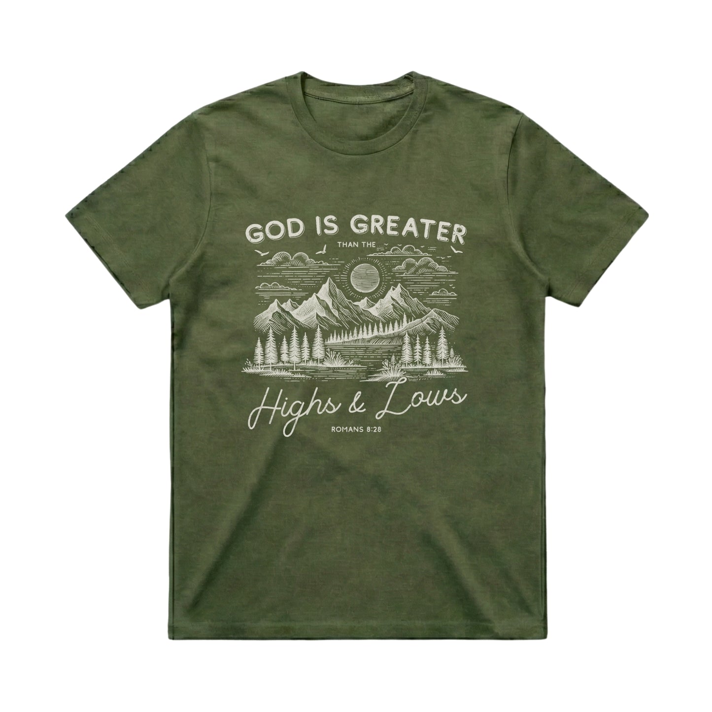 God is greater than the highs and lows – Classic T-Shirt