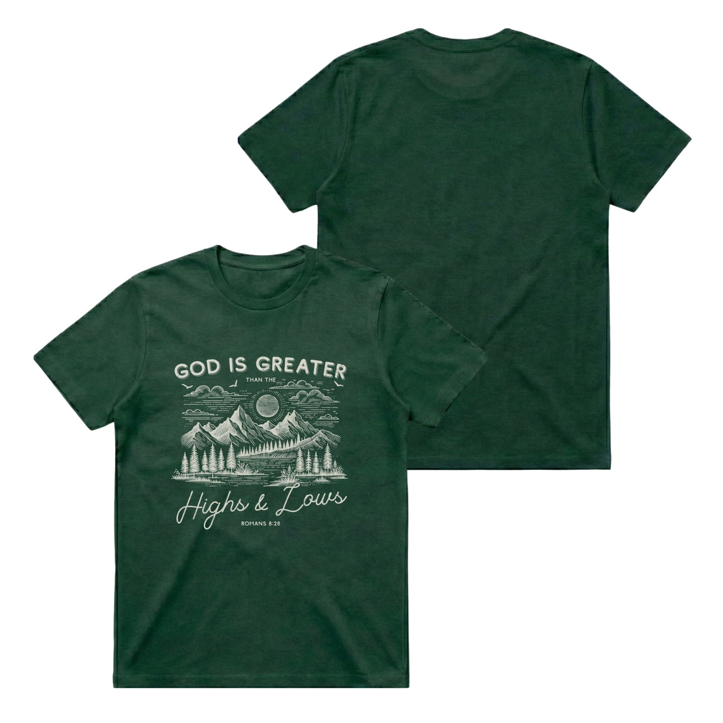God is greater than the highs and lows – Classic T-Shirt