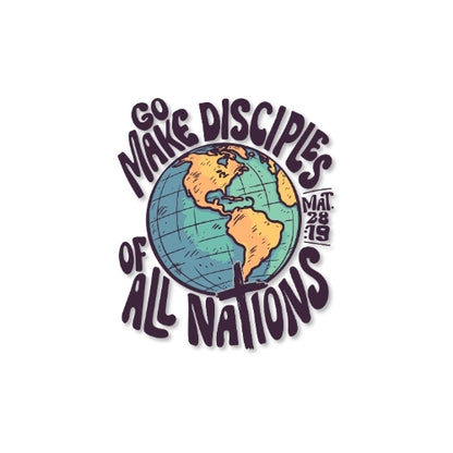 Go Make Disciples – UV Waterproof Sticker