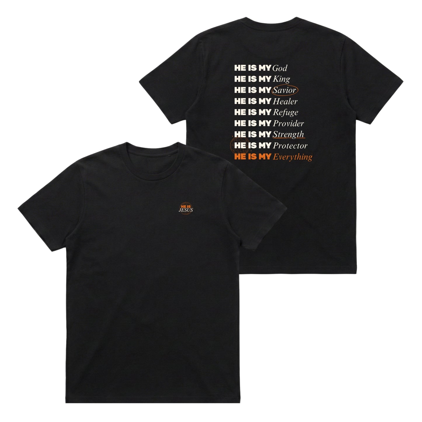 He is Jesus – Classic T-Shirt