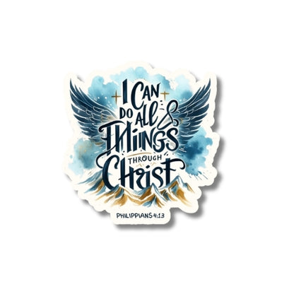I Can Do All Things Through Christ – Waterproof Sticker