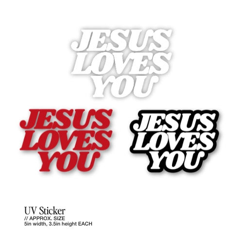 Jesus Loves You – Large UV Waterproof Sticker