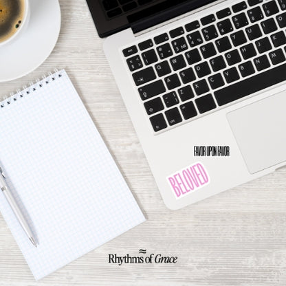 Favor upon Favor – Waterproof Sticker