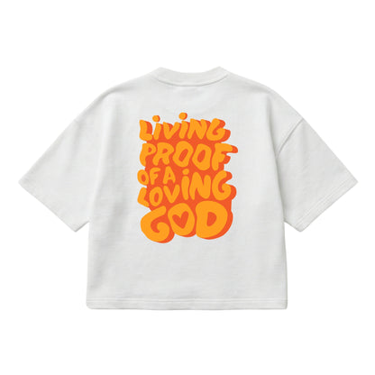 Living Proof of a Loving God – Boxy Cropped Shirt