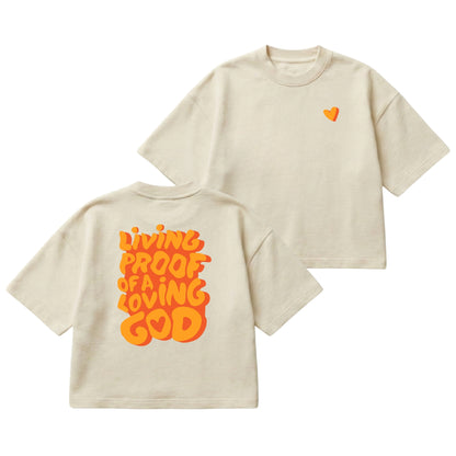 Living Proof of a Loving God – Boxy Cropped Shirt