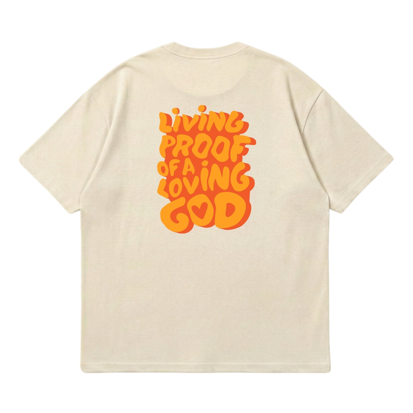 Living Proof of a Loving God – Premium Oversized T-Shirt