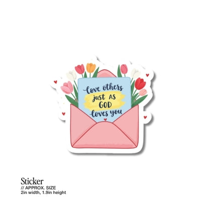Love Others Just as God Loves You – Waterproof Sticker