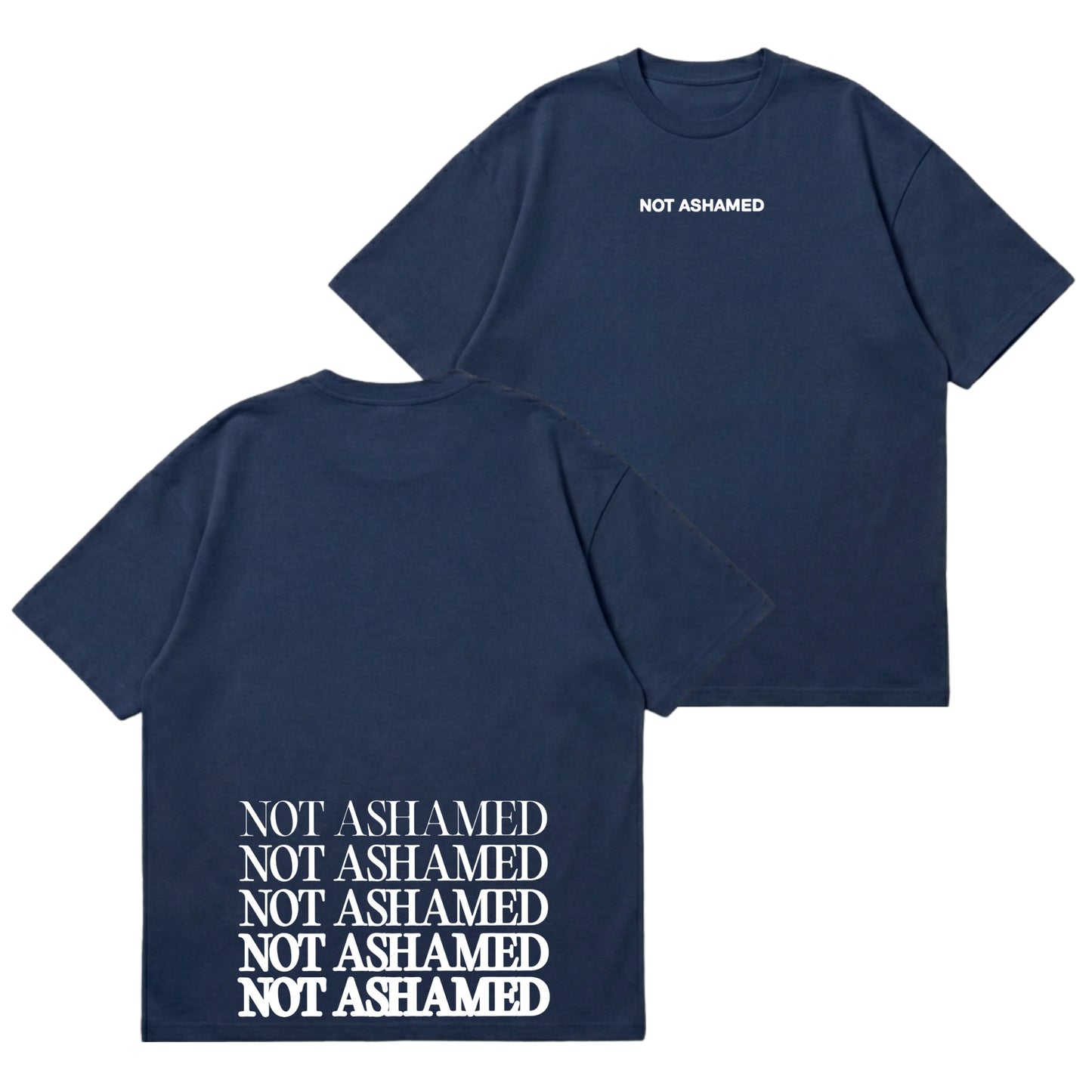 Not Ashamed – Premium Oversized T-Shirt