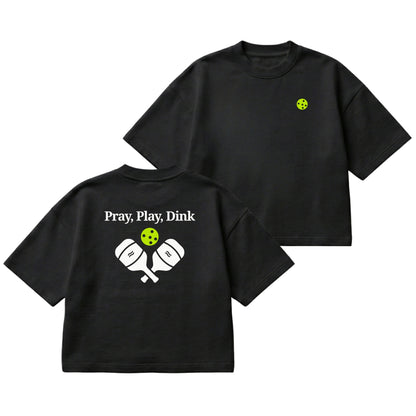 Pray, Play, Dink – Boxy Cropped Shirt