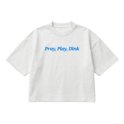 Pray, Play, Dink – Boxy Cropped Shirt