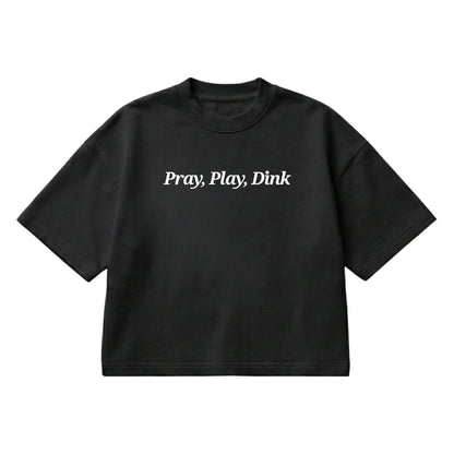 Pray, Play, Dink – Boxy Cropped Shirt