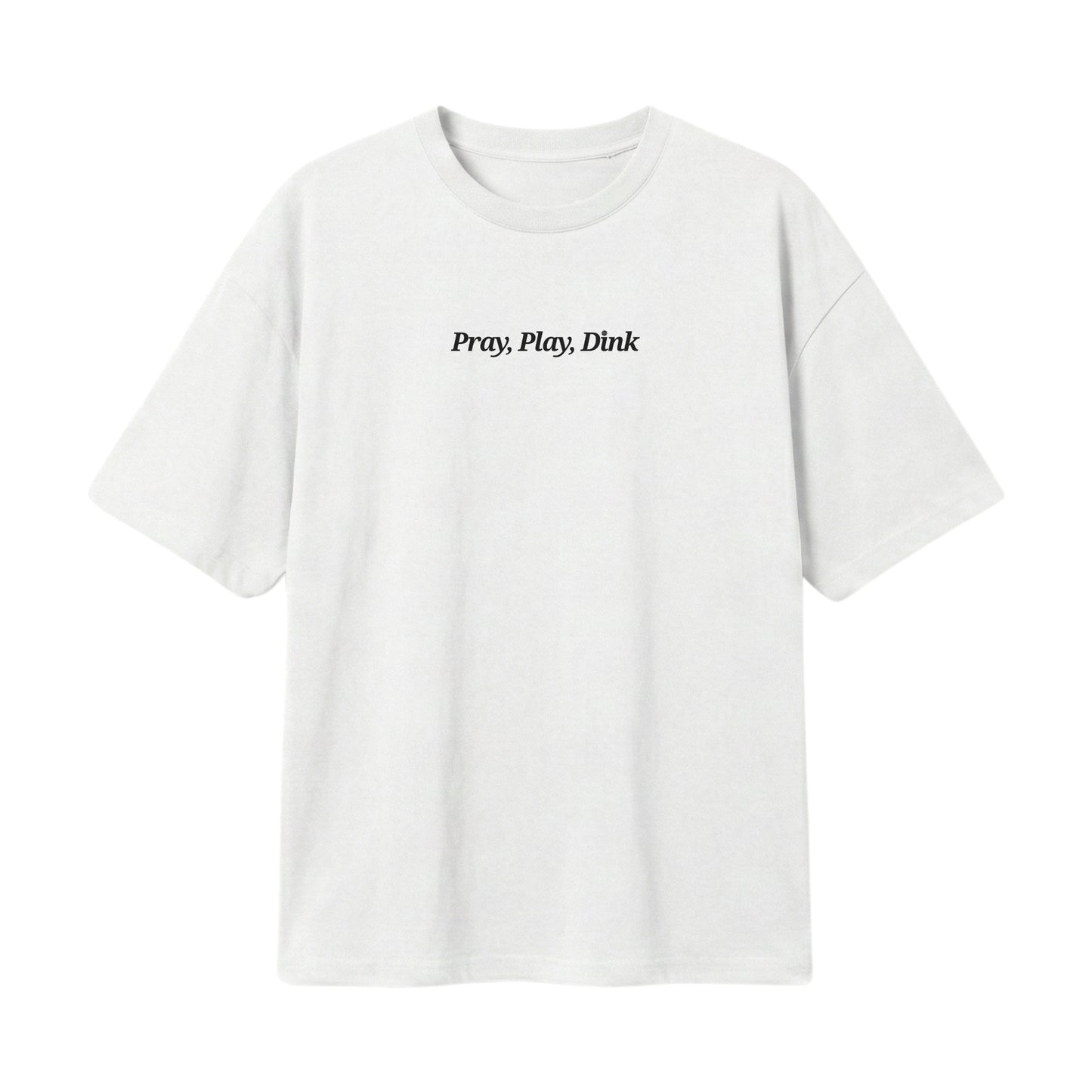 Pray, Play, Dink – Lightweight Oversized T-Shirt