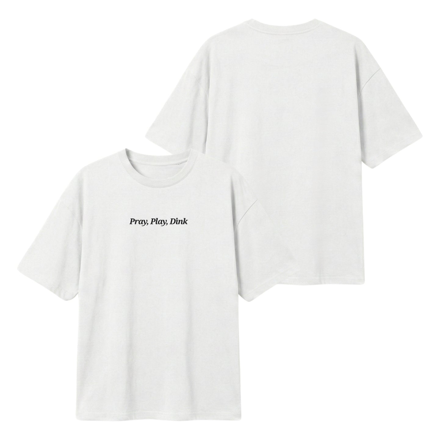 Pray, Play, Dink – Lightweight Oversized T-Shirt
