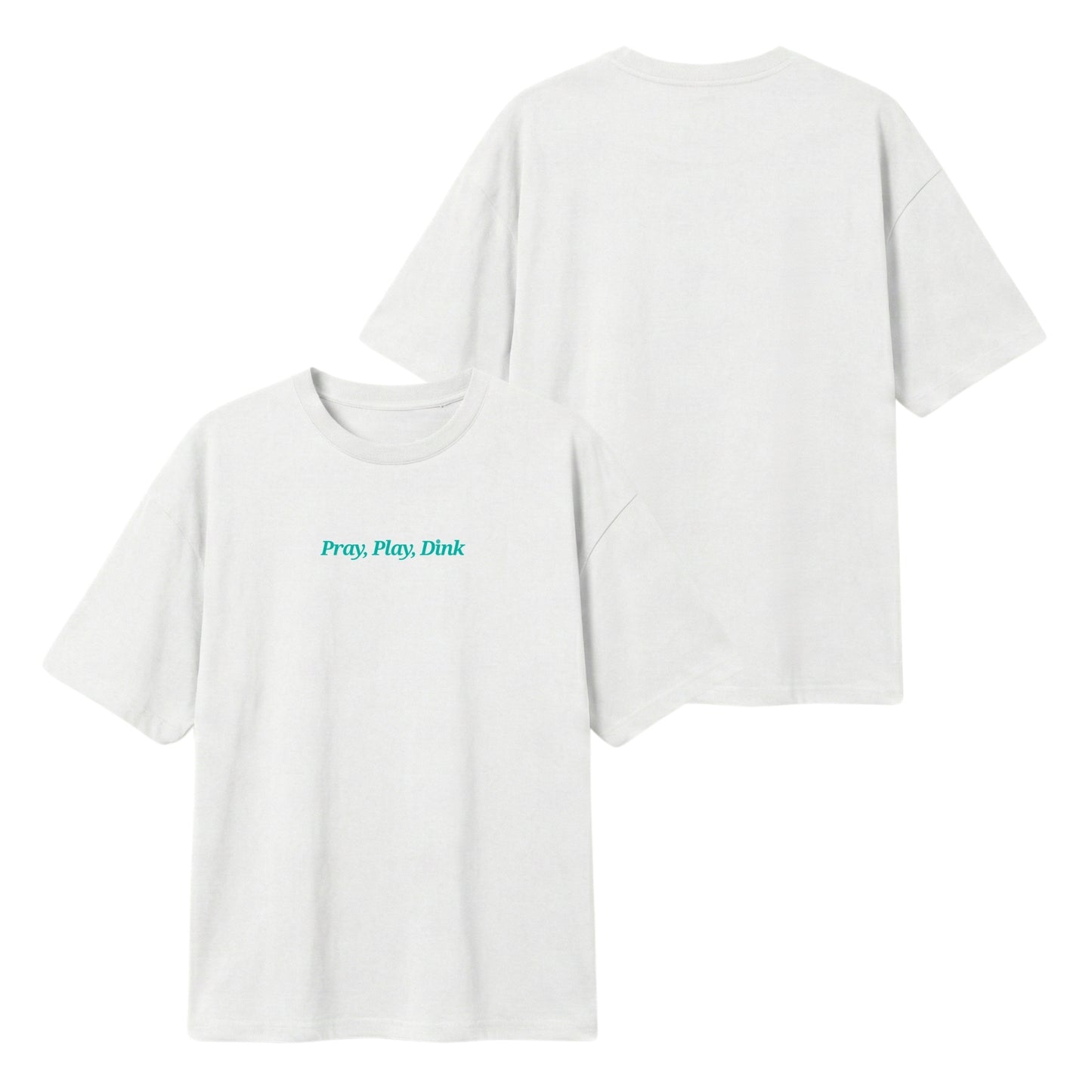 Pray, Play, Dink – Lightweight Oversized T-Shirt