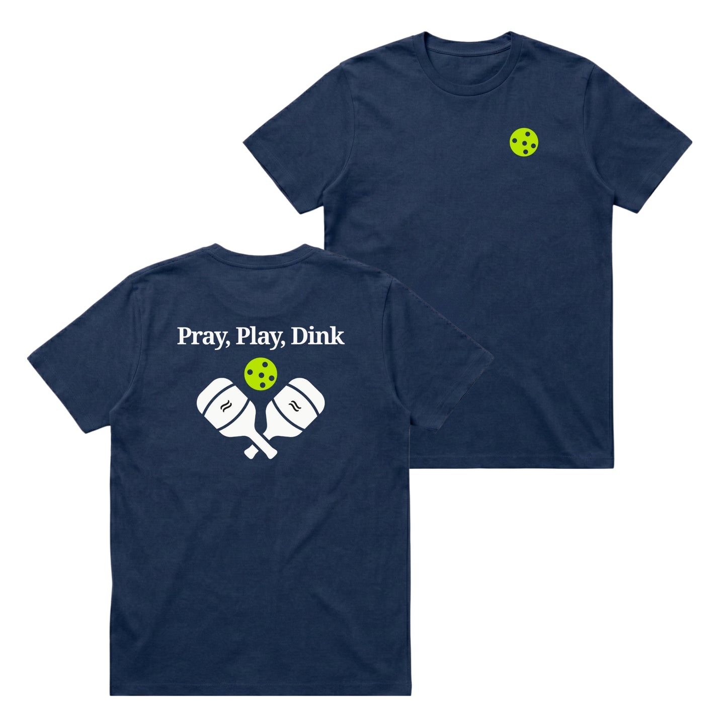 Pray, Play, Dink – Classic T-Shirt