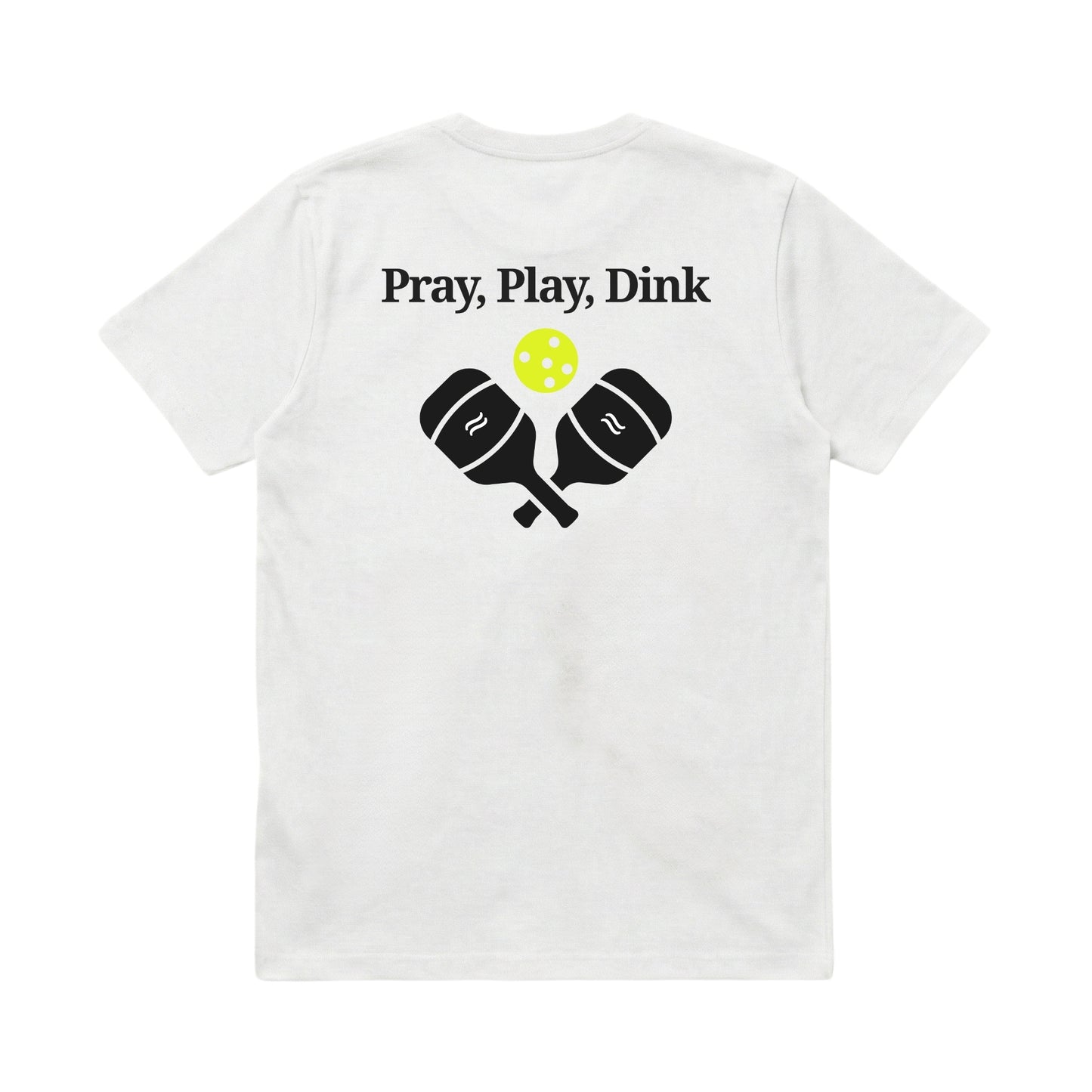 Pray, Play, Dink – Classic T-Shirt