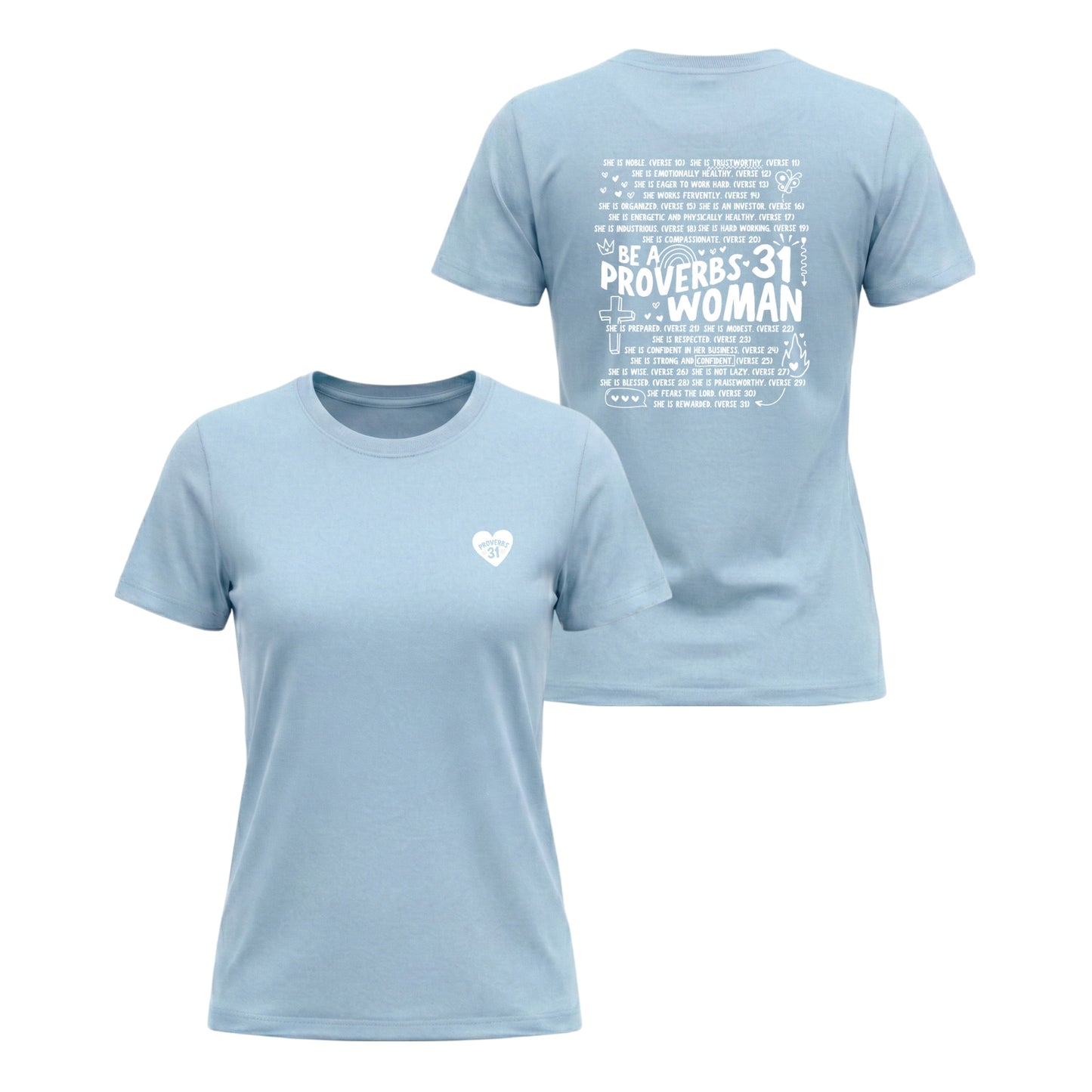 Proverbs 31 Woman – Ladies Classic T-Shirt