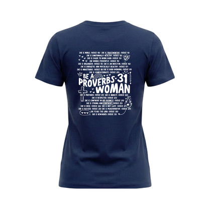 Proverbs 31 Woman – Ladies Classic T-Shirt